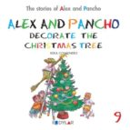ALEX AND P. DECORATE THE CHRISTMAS TREE - STORY 9, de Varios autores | portada del libro