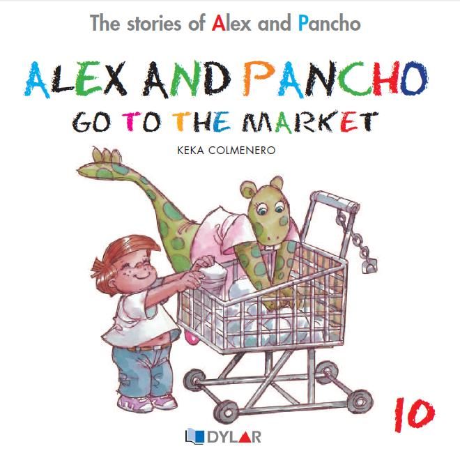 ALEX AND PANCHO GO TO THE MARKET - STORY 10, de Keka Colmenero | portada del libro