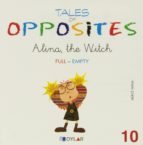 TALES OF OPPOSITES 10 - ALINA THE WITCH, de Varios autores | portada del libro