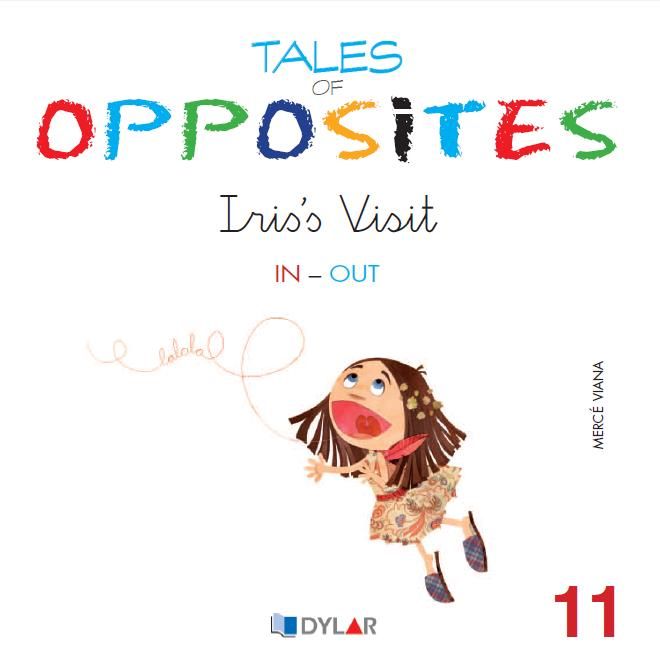 TALES OF OPPOSITES 11 - IRIS VISIT, de Mercé Viana | portada del libro