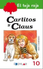 CARLITOS Y CLAUS ? LIBRO 10, de Beatriz Colmenero Arenado | portada del libro