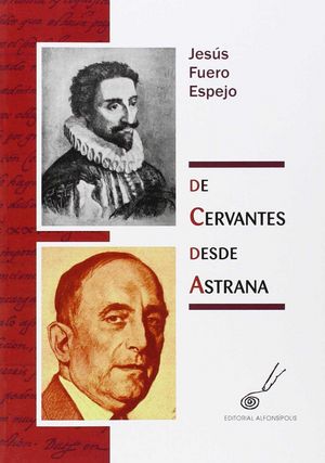 De Crevantes desde Astrana, de Fuero Espejo, Jesús | portada del libro