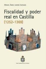 Fiscalidad y poder real en Castilla (1252-1369), de Ladero Quesada, Miguel Ángel | portada del libro