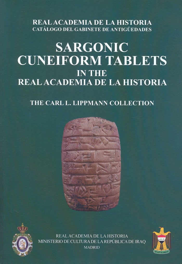 SARGONIC CUNEIFORM TABLETS IN THE REAL ACADEMIA DE LA HISTORIA, de MOLINA | portada del libro