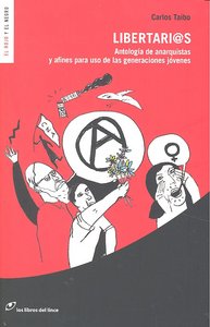 Libertari@s, de Taibo, Carlos | portada del libro