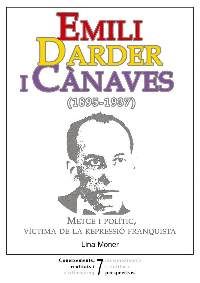 Emili Darder i Cànaves (1895-1937), de MONER MORA, CATALINA | portada del libro