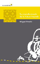 La transformacio_ de la Nit en Incendi, de Perelló Mir | portada del libro