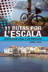 11 rutas por L'Escala, de AA.VV. | portada del libro