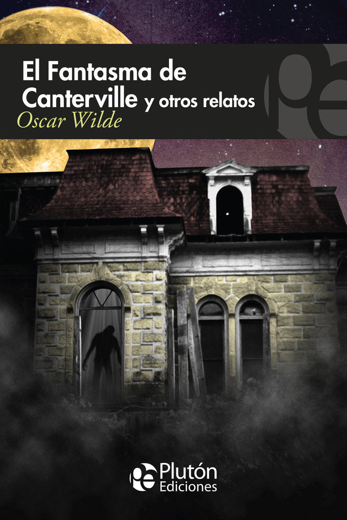 FANTASMA DE CANTERVILLE, EL, de Wilde, Oscar | portada del libro