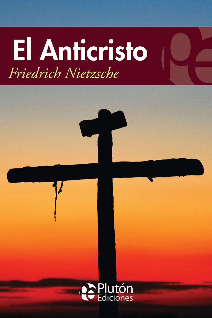 ANTICRISTO, EL, de Nietzsche, Friedrich | portada del libro