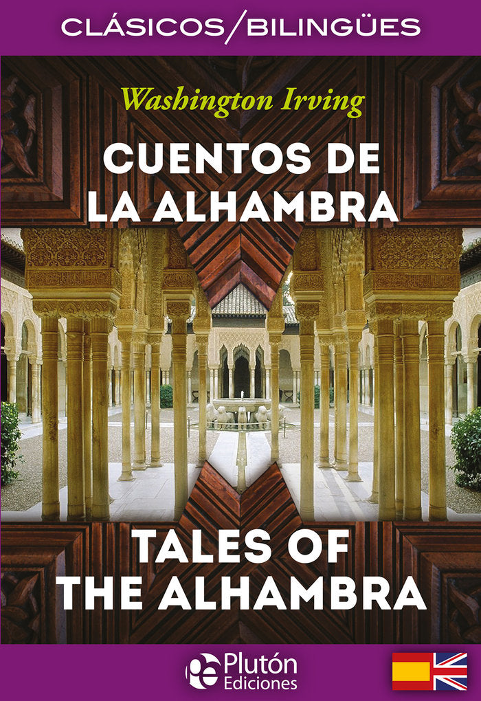 CUENTOS DE LA ALHAMBRA / TALES OF ALHAMBRA, de Irving, Washington | portada del libro