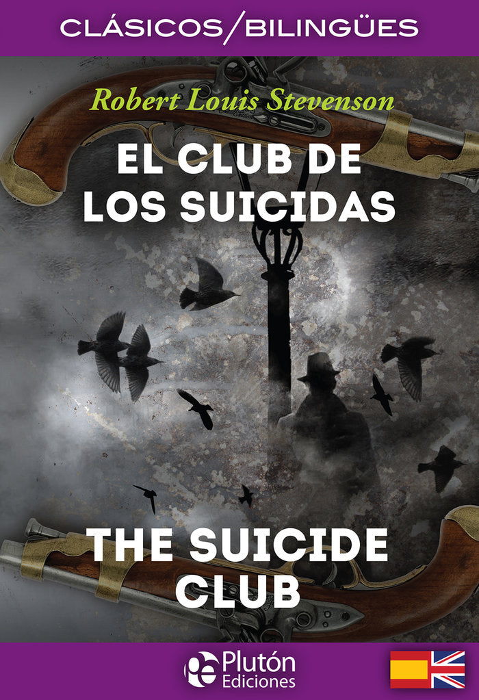 EL CLUB DE LOS SUICIDAS/THE SUICIDE CLUB, de Stevenson, Robert Louis | portada del libro