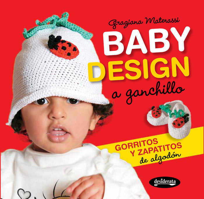Baby Design a ganchillo, de Materassi, Graziana | portada del libro