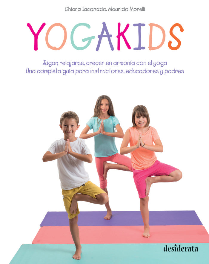Yogakids, de Iacomuzio, Chiara | portada del libro