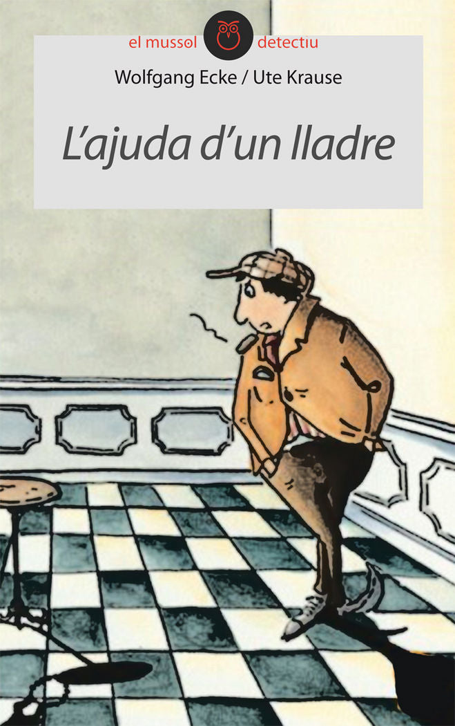 L'ajuda d'un lladre, de Wolfgang Ecke | portada del libro
