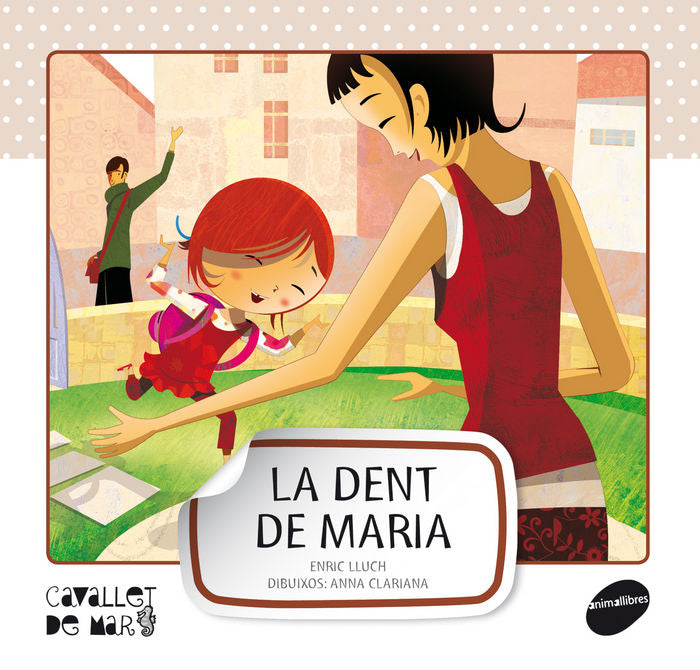 La dent de Maria, de Lluch Girbés | portada del libro