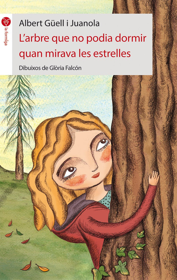 L'arbre que no podia dormir quan mirava les estrelles, de Albert Güell i Juanola | portada del libro