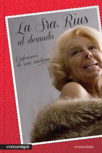 La Sra. Rius al desnudo, de Peiró, Julián | portada del libro
