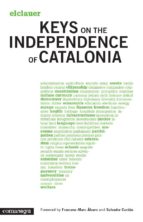 KEYS ON THE INDEPENDENCE OF CATALONIA, de EL CLAUER | portada del libro