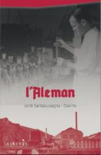 L'ALEMAN - CAT, de JORDI SANTASUSAGNA | portada del libro