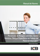 Prevención de Riesgos Laborales. Sector Servicios: Riesgos Específicos del Trabajo del Personal Info, de Varios autores | por
