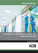 Inmunizaciones y Actividades Preventivas de la Salud para Enfermería, de Varios autores | portada del libro