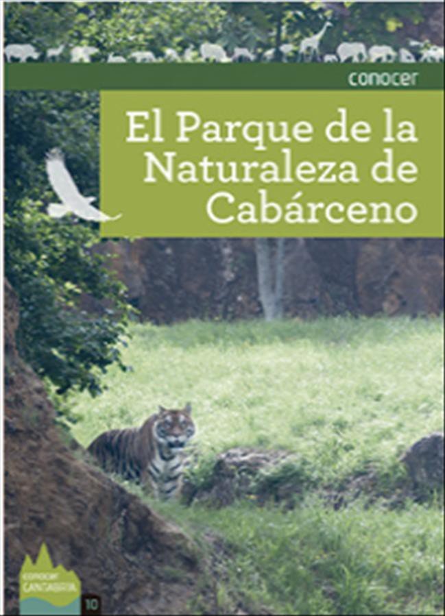 GUIA CONOCER EL PARQUE DE LA NATURALEZA DE CABÁRCENO, de Varios | portada del libro