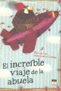 El increíble viaje de la abuela, de Calì, Davide | portada del libro
