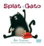 SPLAT EL GATO - BOL, de Rob Scotton | portada del libro
