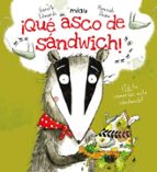 QUE ASCO DE SANDWICH 2ヲED, de GALETH EDWARS | portada del libro