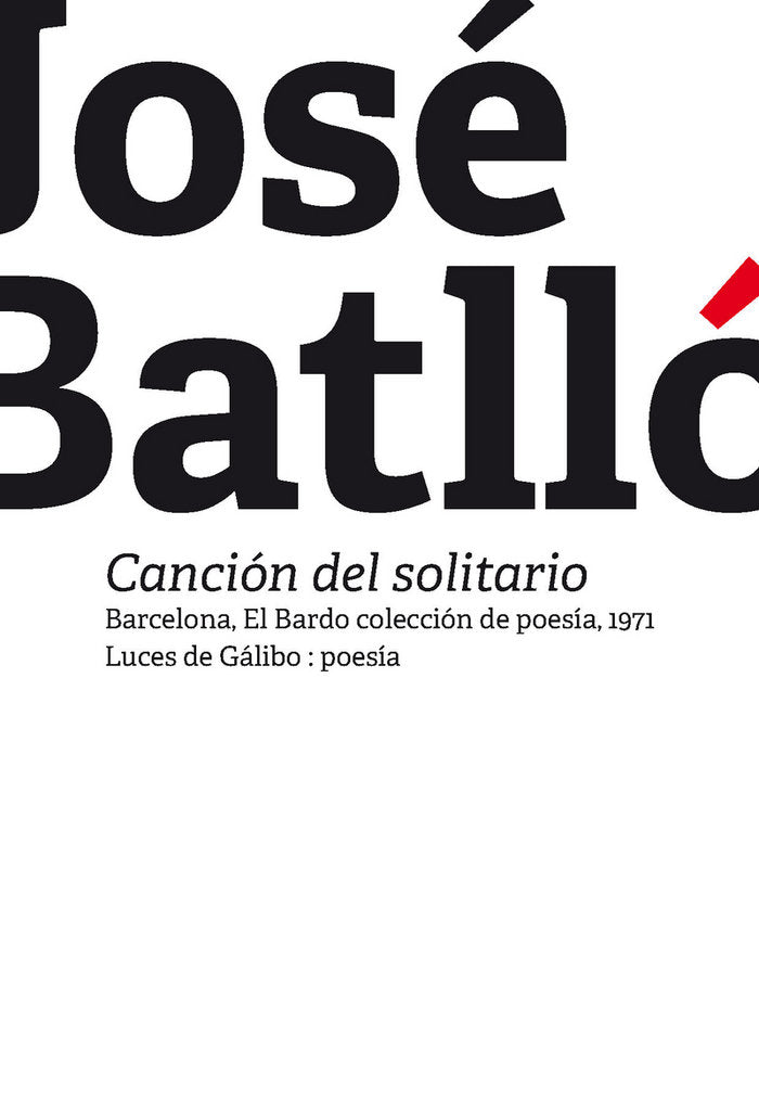CANCION DEL SOLITARIO, de BATLLó, JOSé | portada del libro