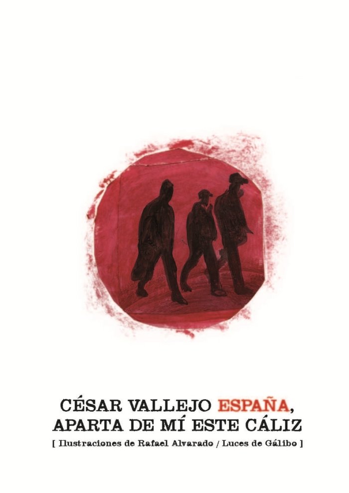 ESPAÑA, APARTA DE MI ESTE CALIZ, de ALVARADO, RAFAEL | portada del libro