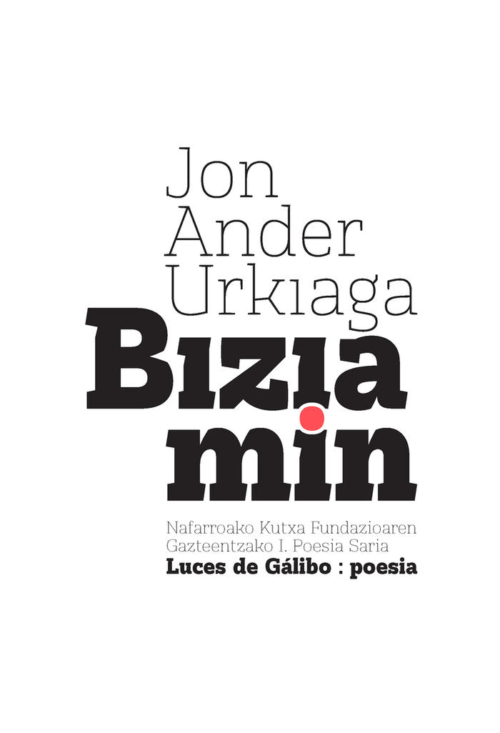 BIZIA MIN, de URKIAGA, JON ANDER | portada del libro