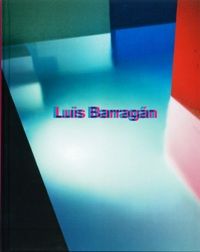 LUIS BARRAGAN *, de Buendía Júlvez | portada del libro