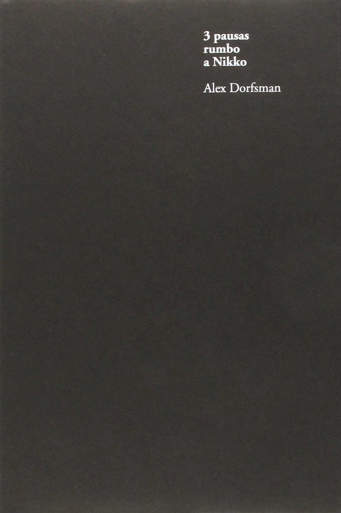 3 Pausas rumbo a Nikko, de Dorfsman, Alex | portada del libro