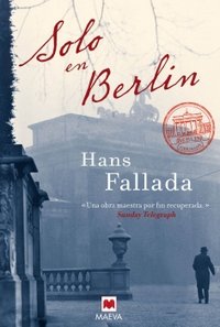 Solo en Berlín, de Fallada, Hans | portada del libro