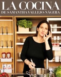 Cocina de Samantha Vallejo-Nágera, la, de SAMANTHA VALLEJO-NáGERA | portada del libro