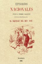 El equipaje del rey José, de Benito Pérez Galdós | portada del libro