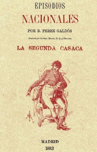 La segunda casaca, de PEREZ GALDOS, BENITO | portada del libro