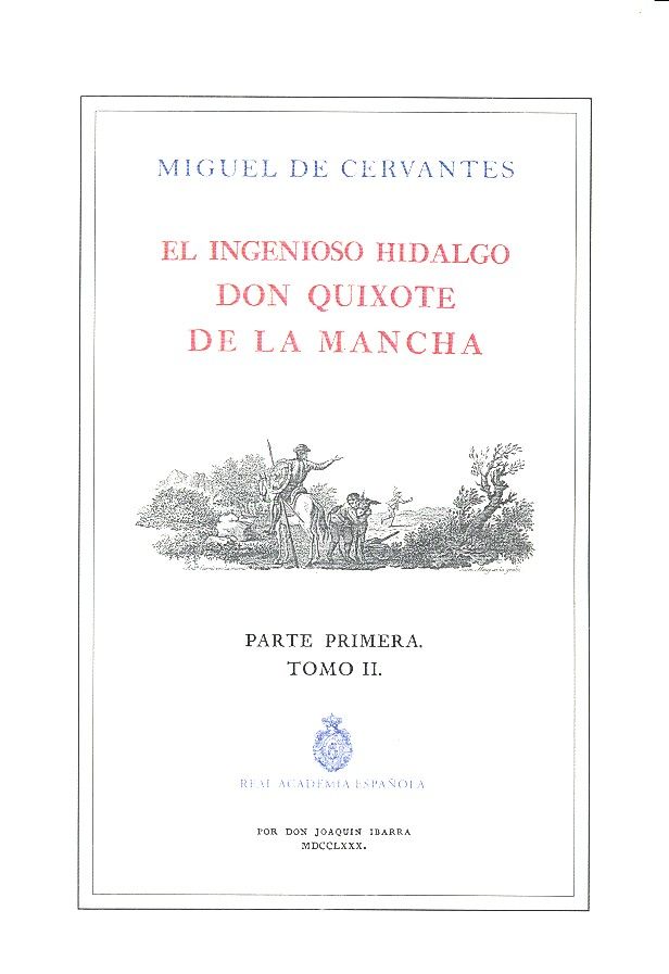 QUIJOTE DE LA RAE, EL. TOMO 2 (ED. DE IBARRA), de Miguel de Cervantes Saavedra | portada del libro