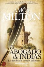 ABOGADO DE INDIAS, EL (B4P), de AMOS MILTON | portada del libro