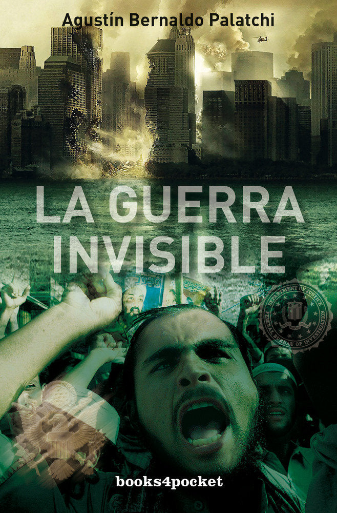 La guerra invisible, de PALATCHI, AGUSTIN BERNALD | portada del libro