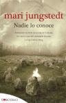 Nadie lo conoce, de Jungstedt, Mari | portada del libro