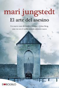 El arte del asesino, de Jungstedt, Mari | portada del libro