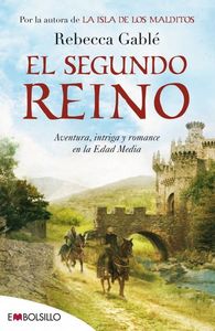 El segundo reino, de Gablé, Rebecca | portada del libro