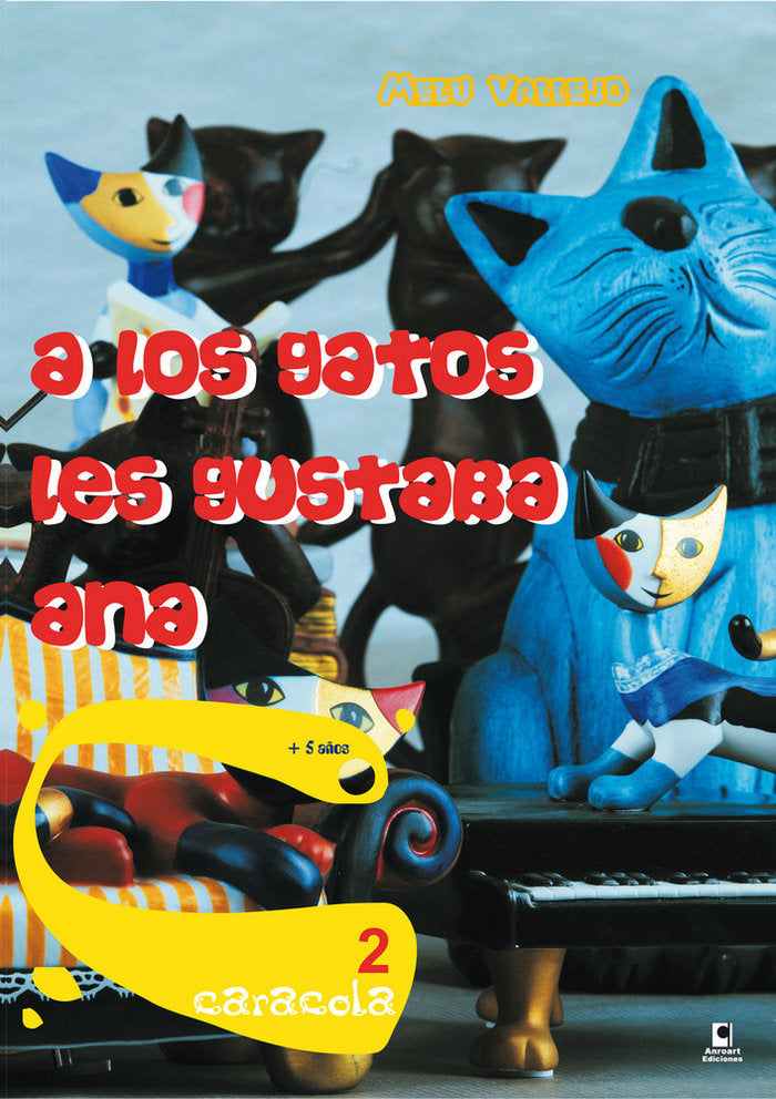 A LOS GATOS LES GUSTABA ANA, de VALLEJO DE LA FE, MARIA DEL CARMEN | portada del libro
