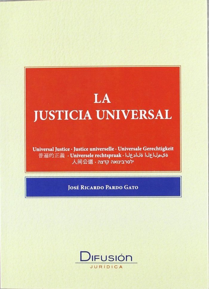 JUSTICIA UNIVERSAL, LA, de PARDO GATO | portada del libro