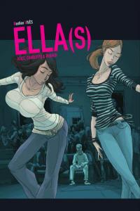 ELLA (S). ALICE, CHARLOTTE & RENAUD, de BASTIEN VIVES | portada del libro