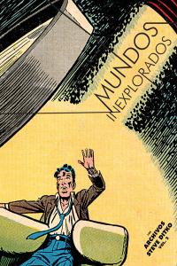 MUNDOS INEXPLORADOS (LOS ARCHIVOS DE STEVE DITKO VOL. 2), de STEVE DITKO | portada del libro