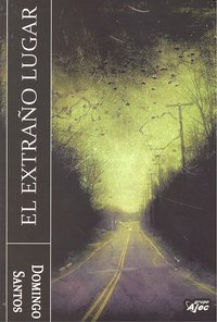 EXTRAÑO LUGAR,EL, de SANTOS | portada del libro